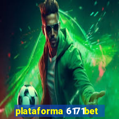 plataforma 6171bet